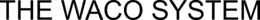 THE WACO SYSTEM trademark