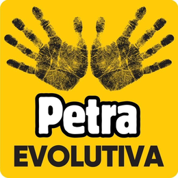 PETRA EVOLUTIVA trademark