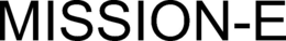 MISSION-E trademark