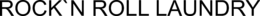 ROCK`N ROLL LAUNDRY trademark