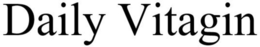 DAILY VITAGIN trademark