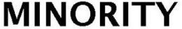 MINORITY trademark