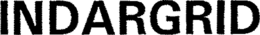 INDARGRID trademark