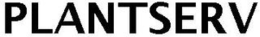 PLANTSERV trademark