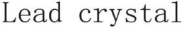 LEAD CRYSTAL trademark