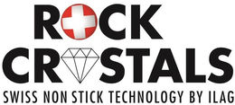 ROCK CRYSTALS SWISS NON STICK TECHNOLOGY BY ILAG trademark