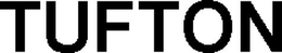 TUFTON trademark