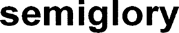 SEMIGLORY trademark