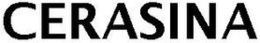 CERASINA trademark