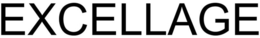 EXCELLAGE trademark
