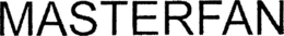 MASTERFAN trademark