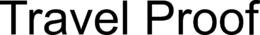 TRAVEL PROOF trademark