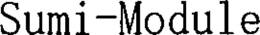 SUMI-MODULE trademark