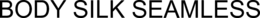 BODY SILK SEAMLESS trademark