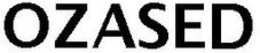 OZASED trademark
