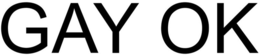 GAY OK trademark