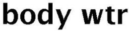 BODY WTR trademark