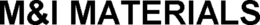 M&I MATERIALS trademark