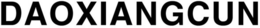 DAOXIANGCUN trademark