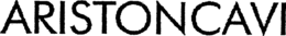 ARISTONCAVI trademark