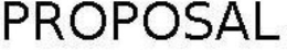 PROPOSAL trademark