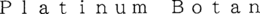 PLATINUM BOTAN trademark