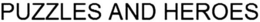 PUZZLES AND HEROES trademark