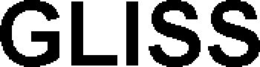 GLISS trademark