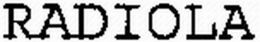 RADIOLA trademark