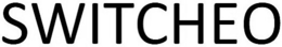 SWITCHEO trademark