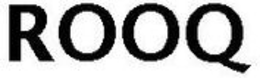 ROOQ trademark