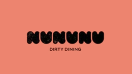 NUNUNU DIRTY DINING trademark