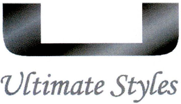 U ULTIMATE STYLES trademark