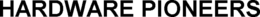 HARDWARE PIONEERS trademark
