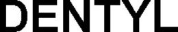 DENTYL trademark