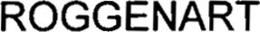 ROGGENART trademark