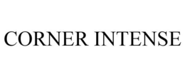 CORNER INTENSE trademark