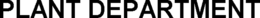 PLANT DEPARTMENT trademark