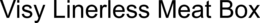 VISY LINERLESS MEAT BOX trademark