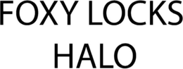 FOXY LOCKS HALO trademark