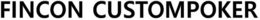 FINCON CUSTOMPOKER trademark