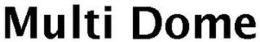 MULTI DOME trademark