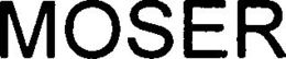 MOSER trademark