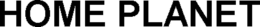 HOME PLANET trademark