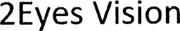 2EYES VISION trademark