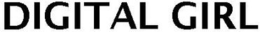 DIGITAL GIRL trademark