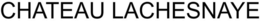 CHATEAU LACHESNAYE trademark