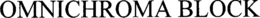 OMNICHROMA BLOCK trademark
