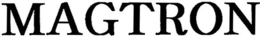 MAGTRON trademark
