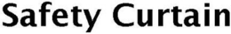 SAFETY CURTAIN trademark